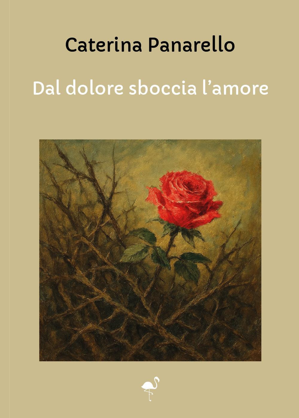 Dal dolore sboccia l'amore