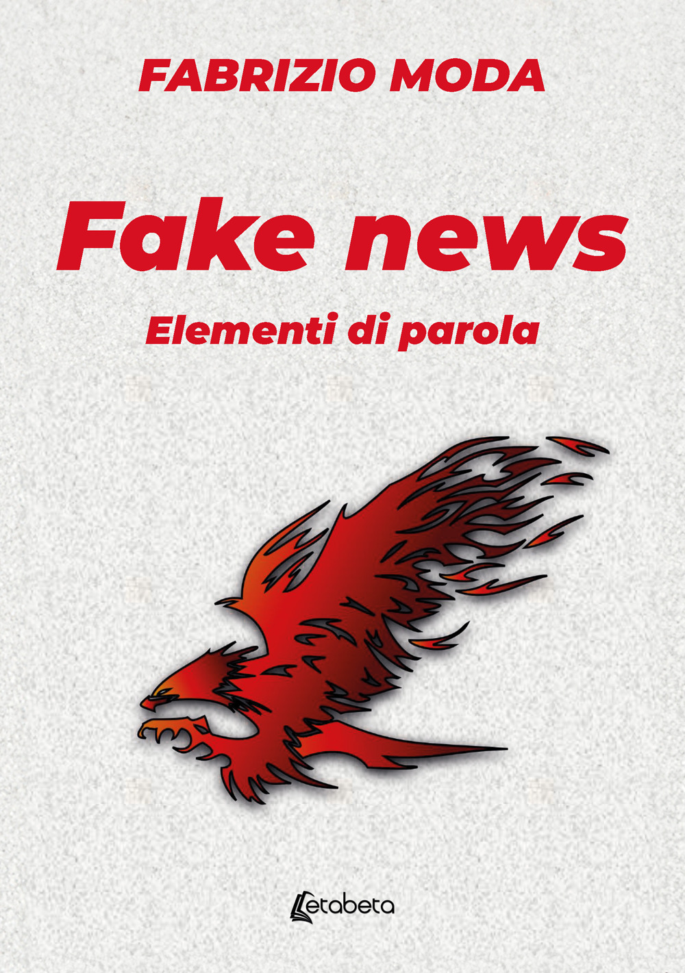 Fake news. Elementi di parola