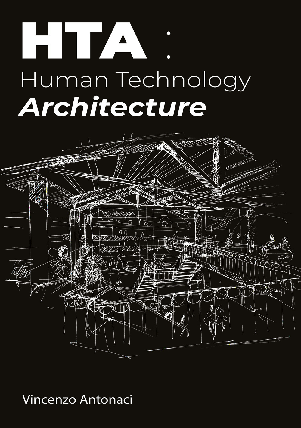 HTA: Human Technology Architecture