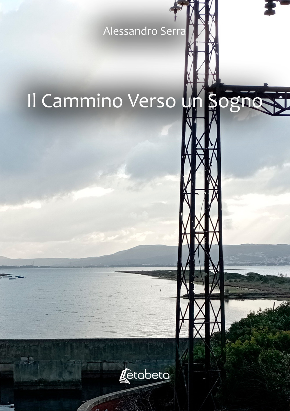 Il cammino verso un sogno