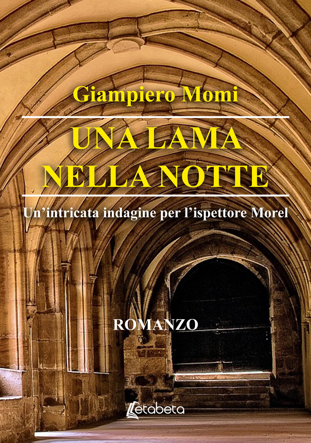 Una lama nella notte. Un'intricata indagine per l'ispettore Morel