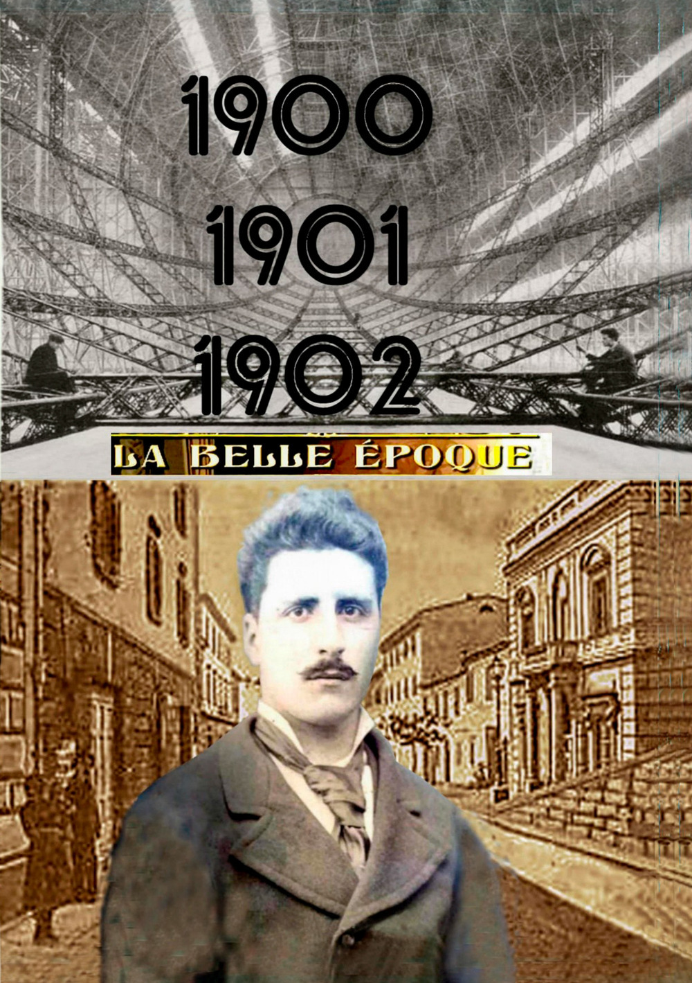 1900-1901-1902. La Belle Époque