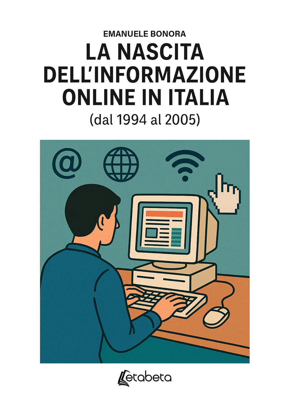 La nascita dell'informazione online in Italia (dal 1994 al 2005)