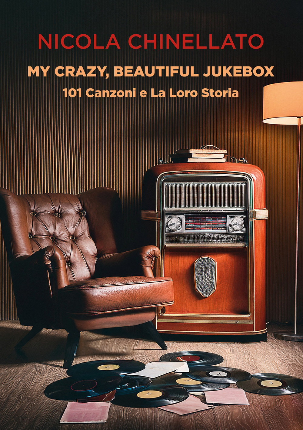My crazy, beautiful jukebox. 101 canzoni e la loro storia