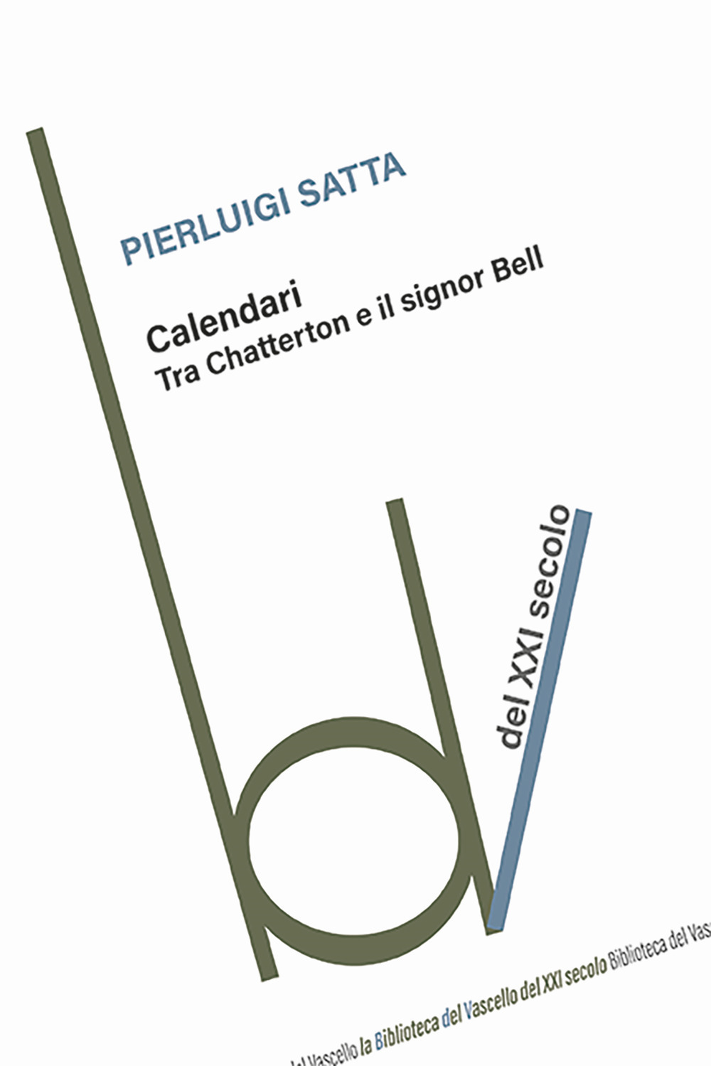 Calendari. Tra Chatterton e il signor Bell