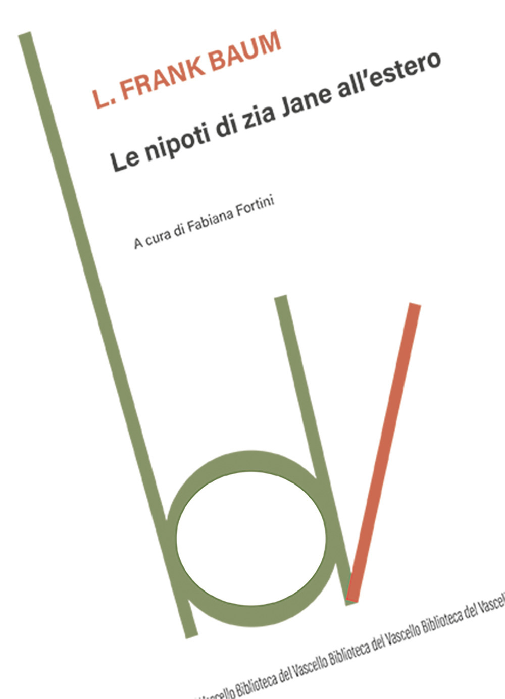 Le nipoti di zia Jane all'estero