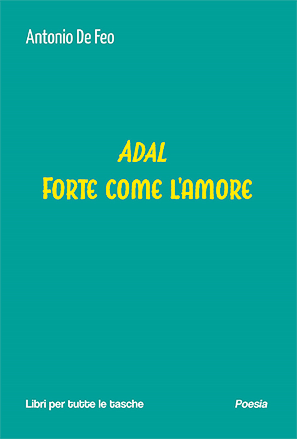 Adal forte come l'amore