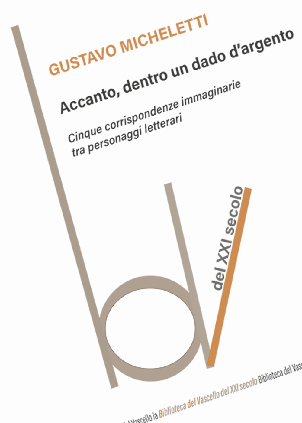 Accanto, dentro un dado d'argento