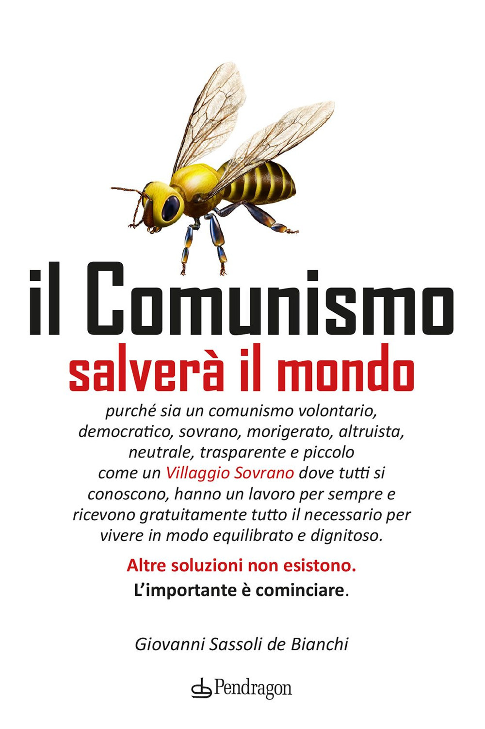 Il comunismo salverà il mondo