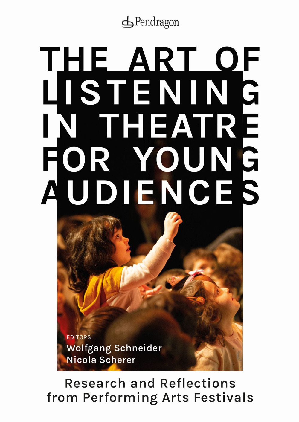 The art of listening in theatre for young audiences. Research and reflections from performing arts festivals