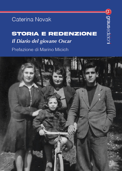 Storia e redenzione. Il diario del giovane Oscar