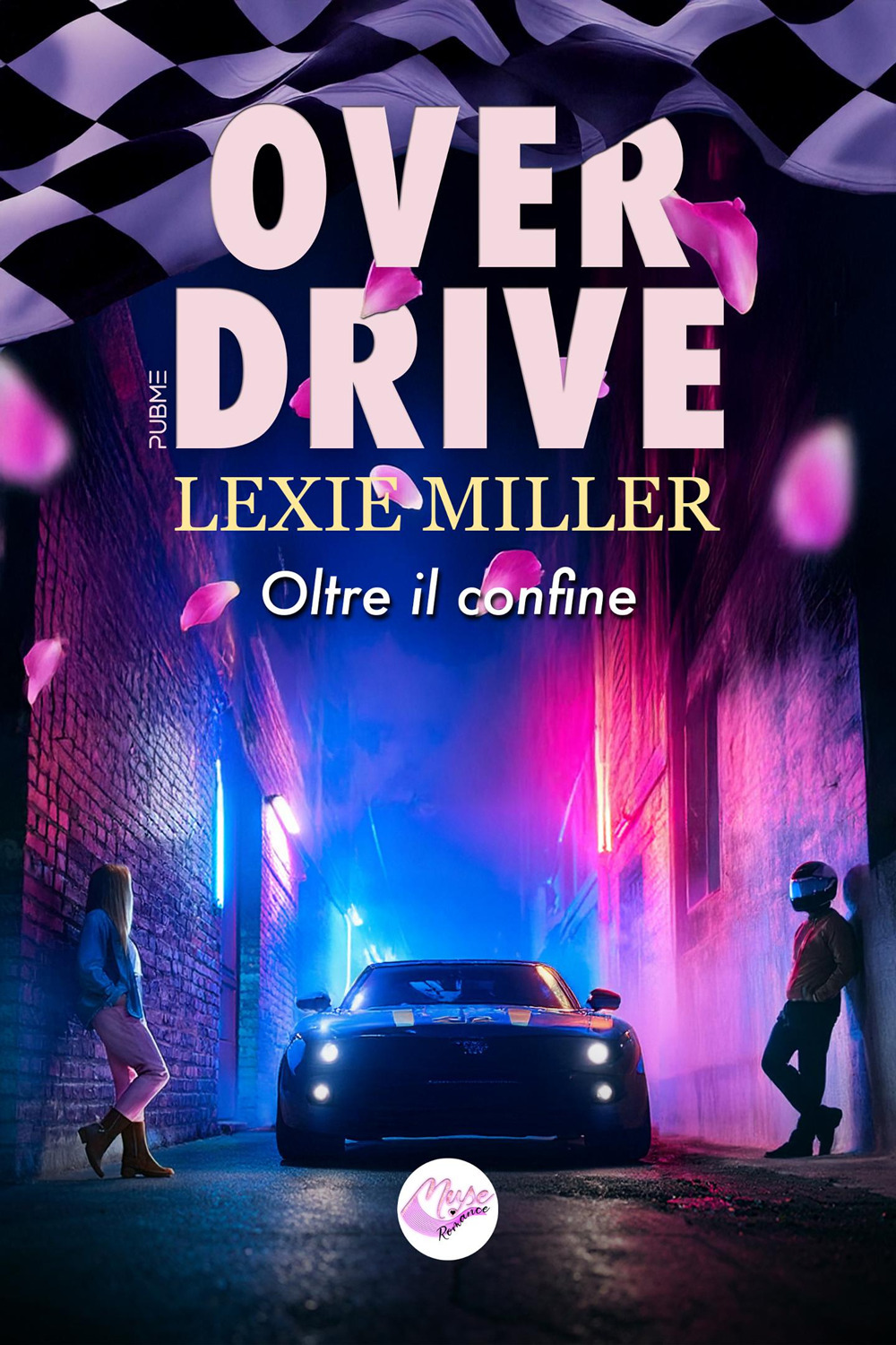Over Drive. Oltre il confine