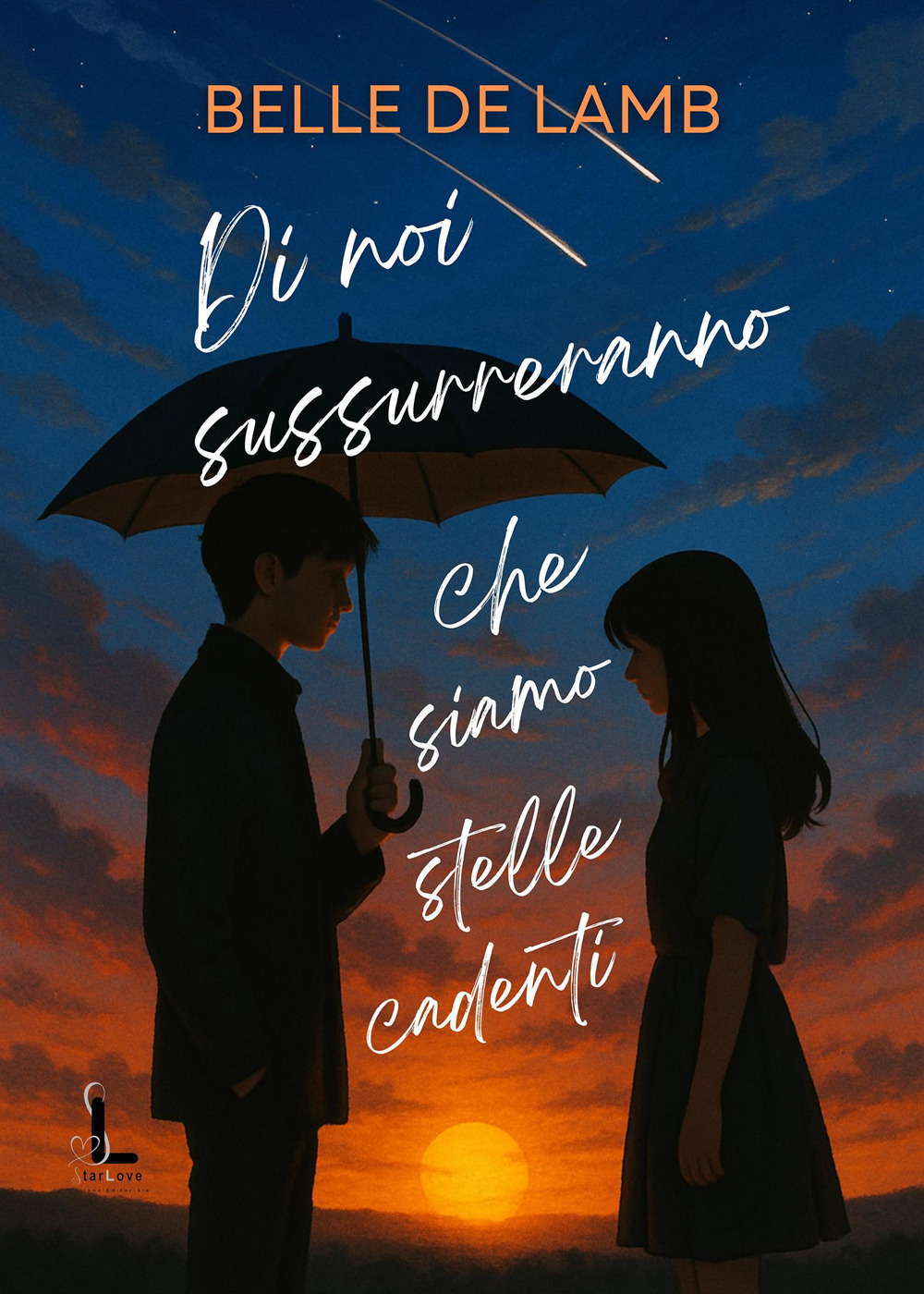 Di noi sussurreranno che siamo stelle cadenti