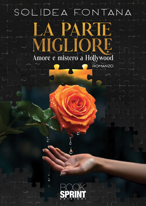 La parte migliore. Amore e mistero a Hollywood