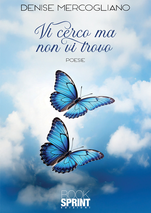 Vi cerco ma non vi trovo