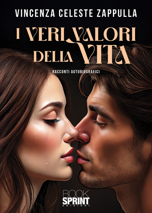 I veri valori della vita