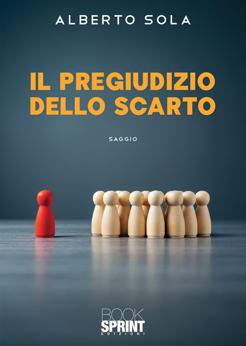 Il pregiudizio dello scarto