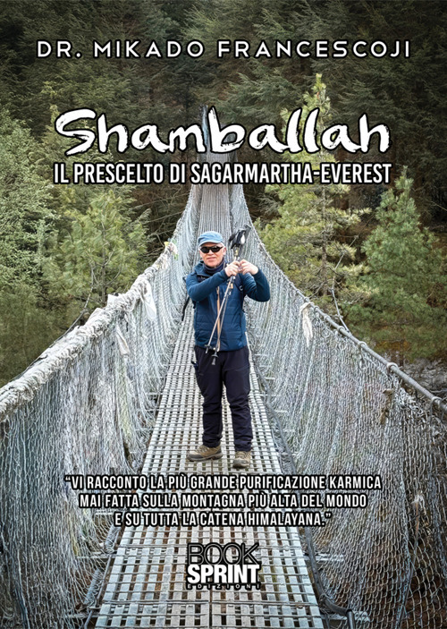 Shamballah. Il prescelto di Sagarmartha-Everest