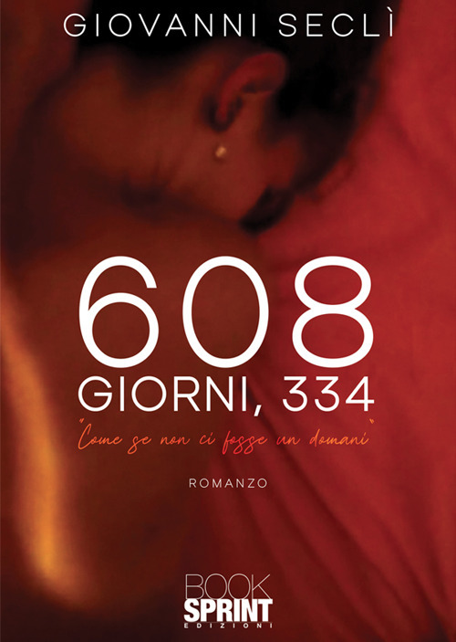 608 giorni, 334. «Come se non ci fosse un domani»