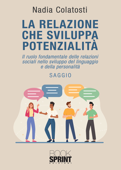La relazione che sviluppa potenzialità
