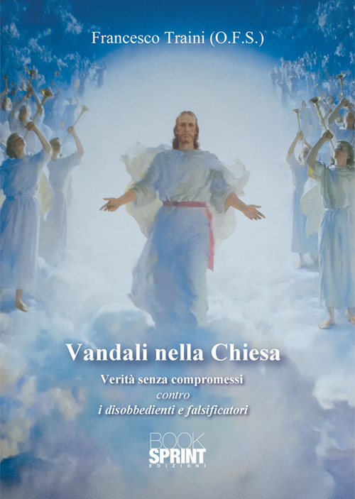 Vandali nella Chiesa