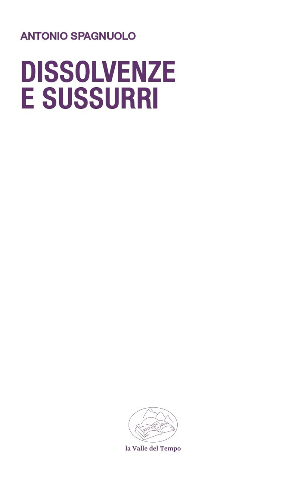 Dissolvenze e sussurri