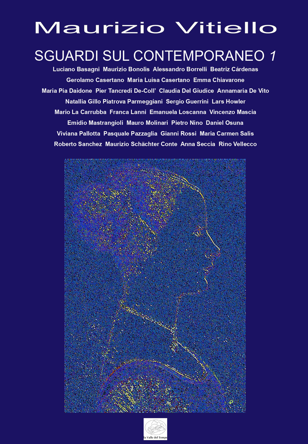 Sguardi sul contemporaneo. Vol. 1