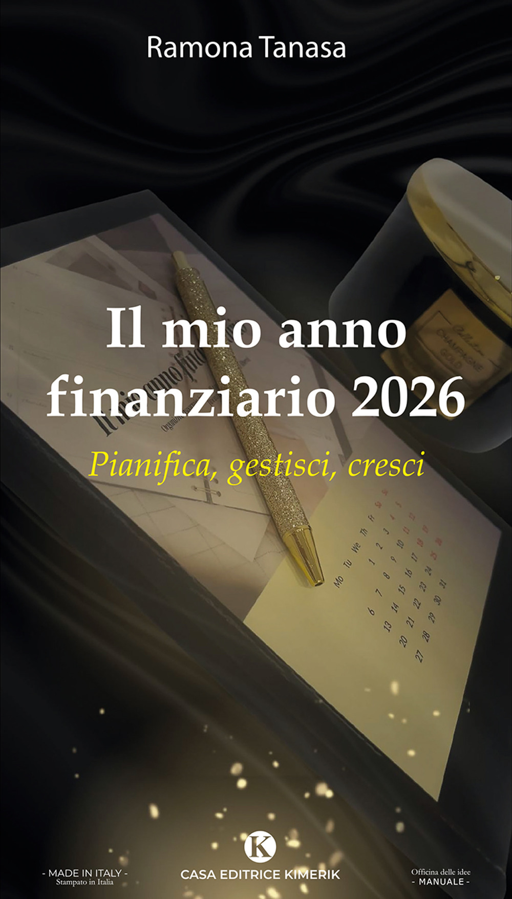 Il mio anno finanziario 2026. Pianifica, gestisci, cresci