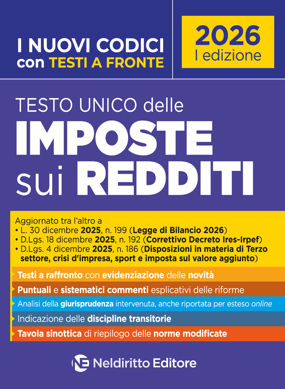 Testo unico delle Imposte sui redditi e sulle persone fisiche commentato con testi a fronte 2026