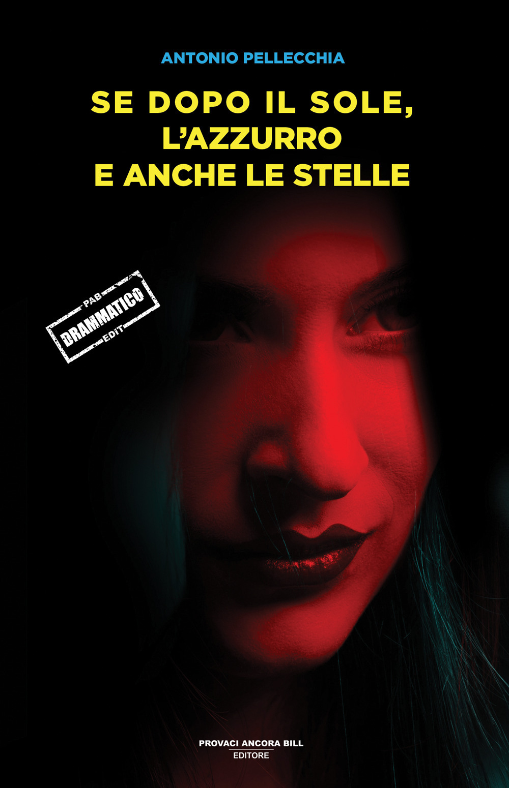 Se dopo il sole, l'azzurro e anche le stelle