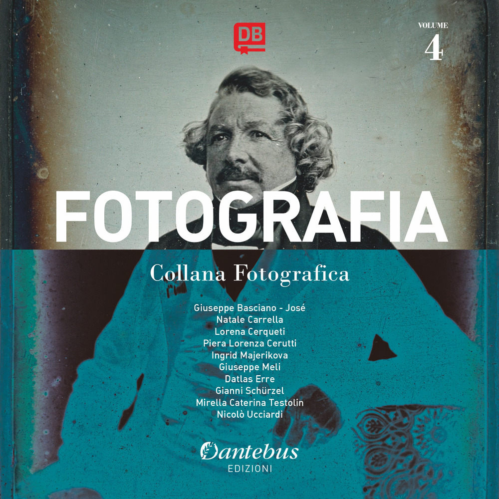 Fotografia. Collana fotografica. Vol. 4
