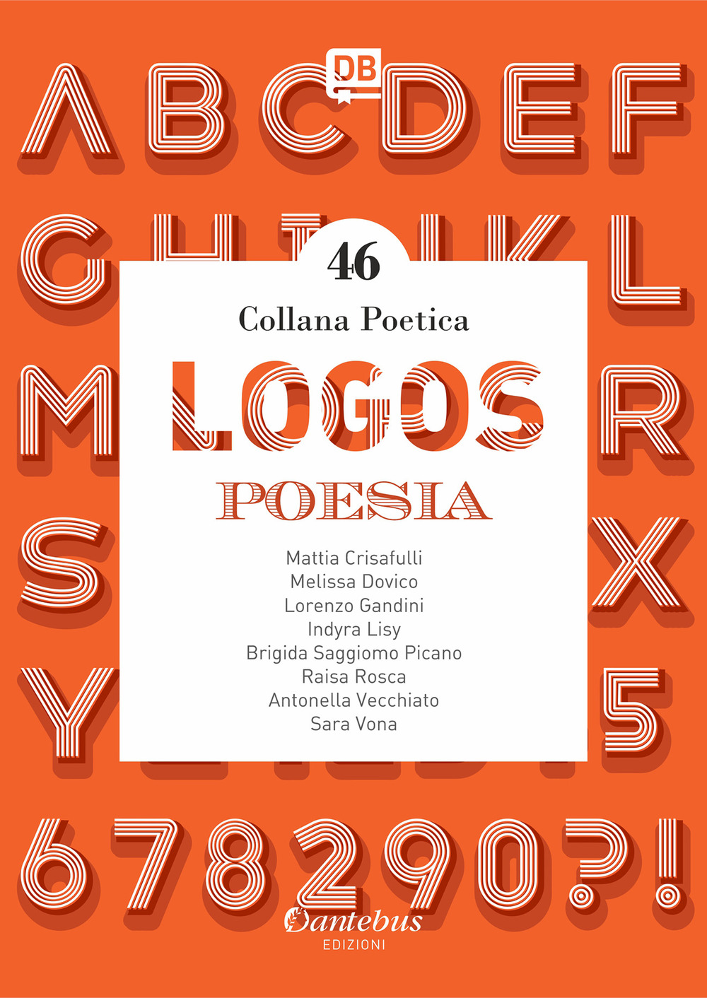 Logos. Collana poetica. Vol. 46