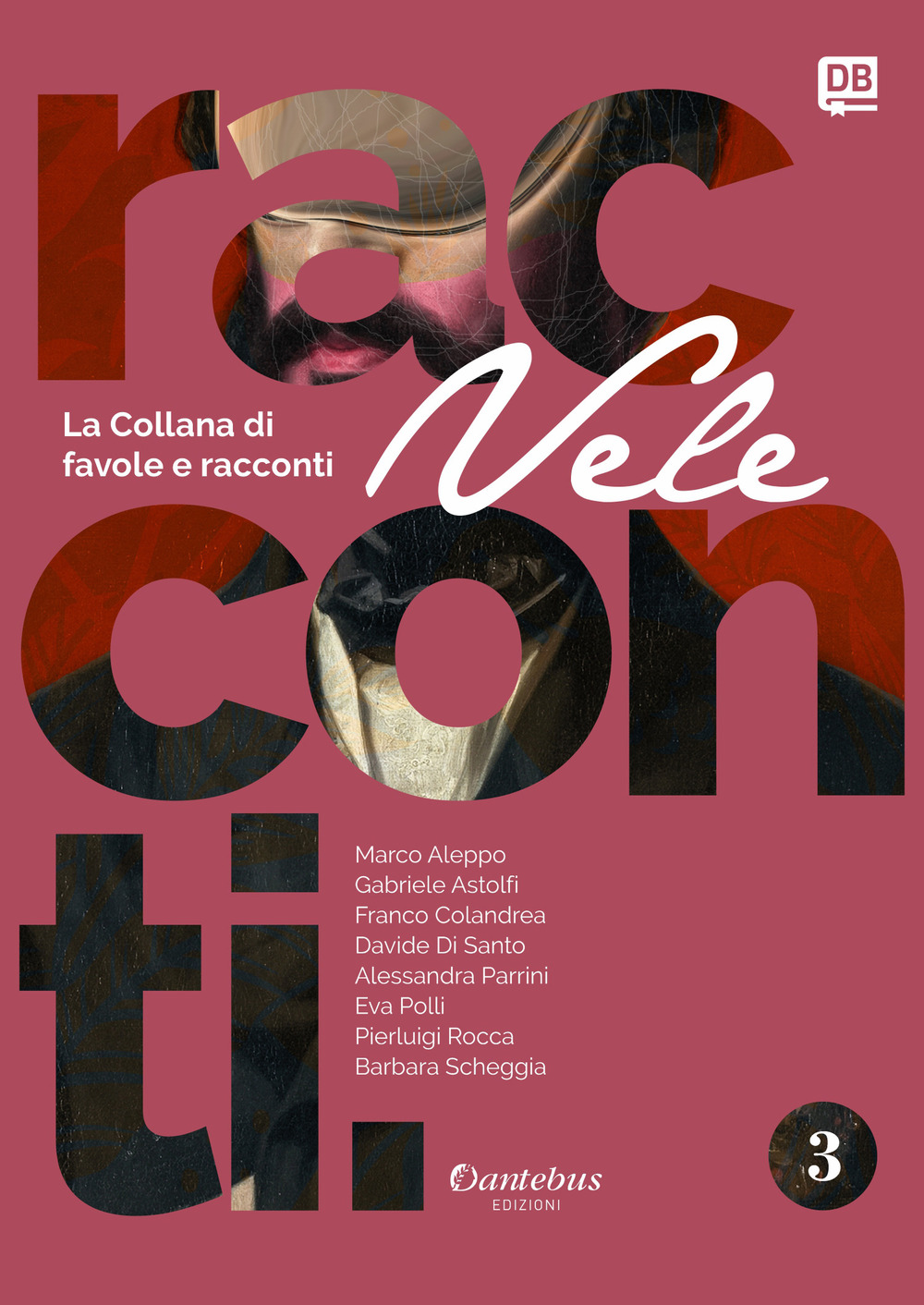 Vele. Collana di racconti e favole. Vol. 3