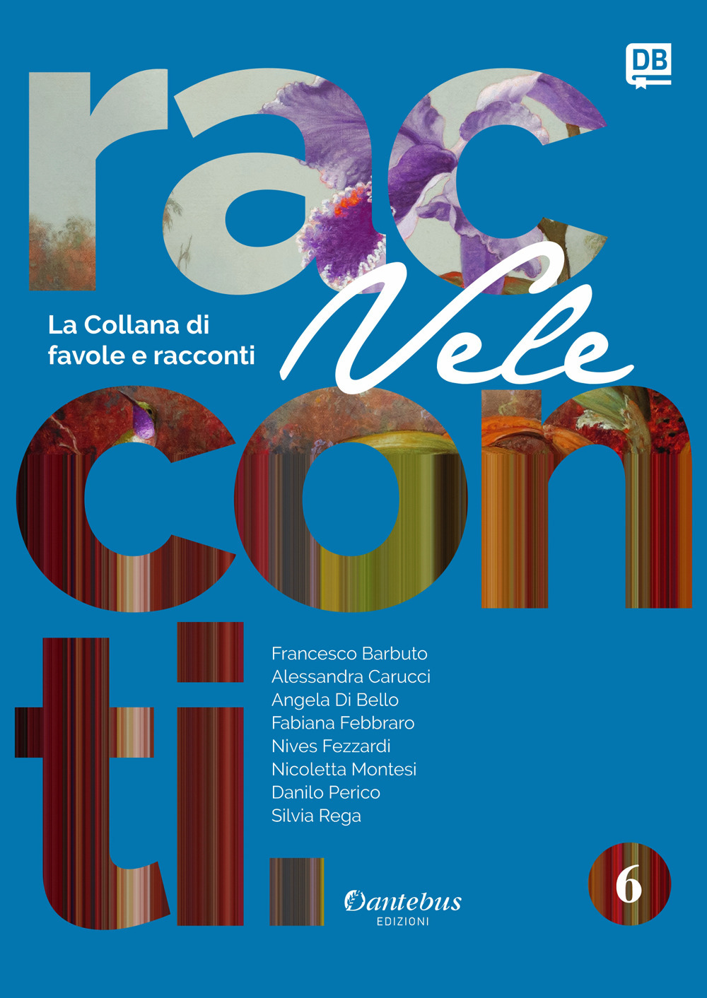 Vele. Collana di racconti e favole. Vol. 6