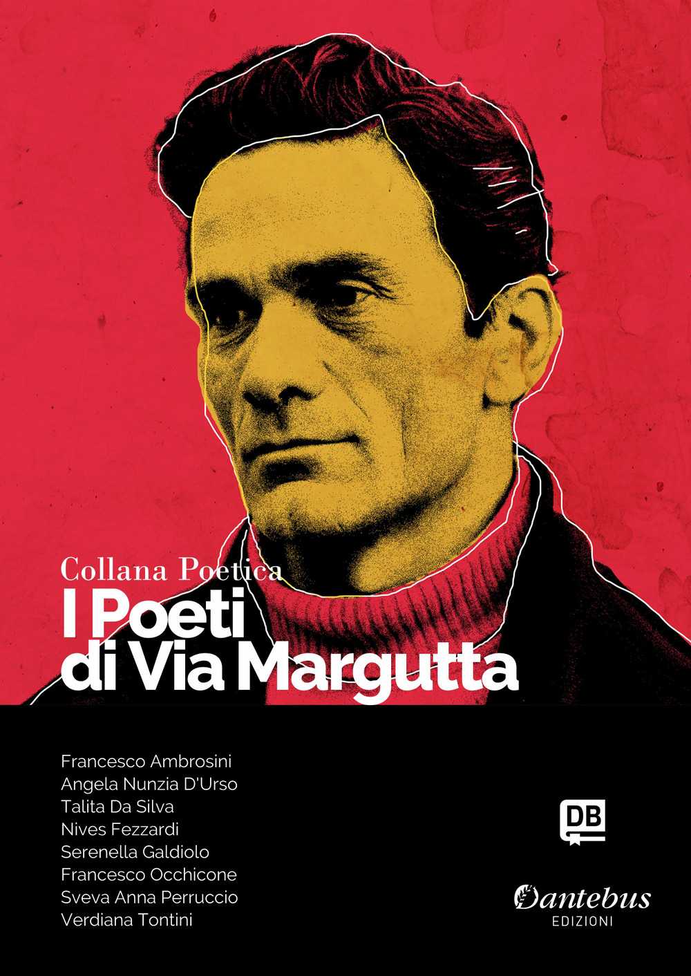 I poeti di Via Margutta. Collana poetica. Vol. 17