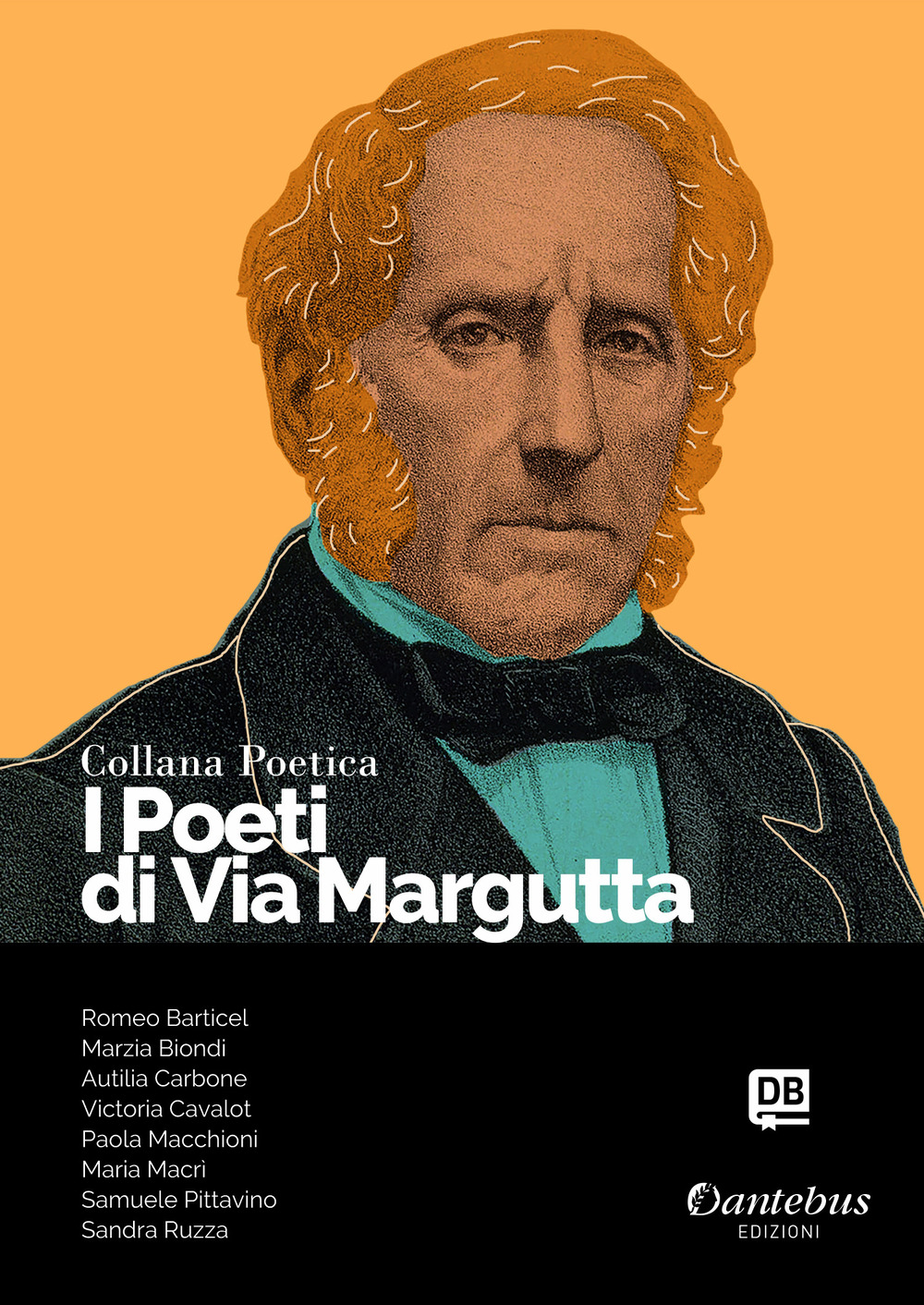 I poeti di Via Margutta. Collana poetica. Vol. 35