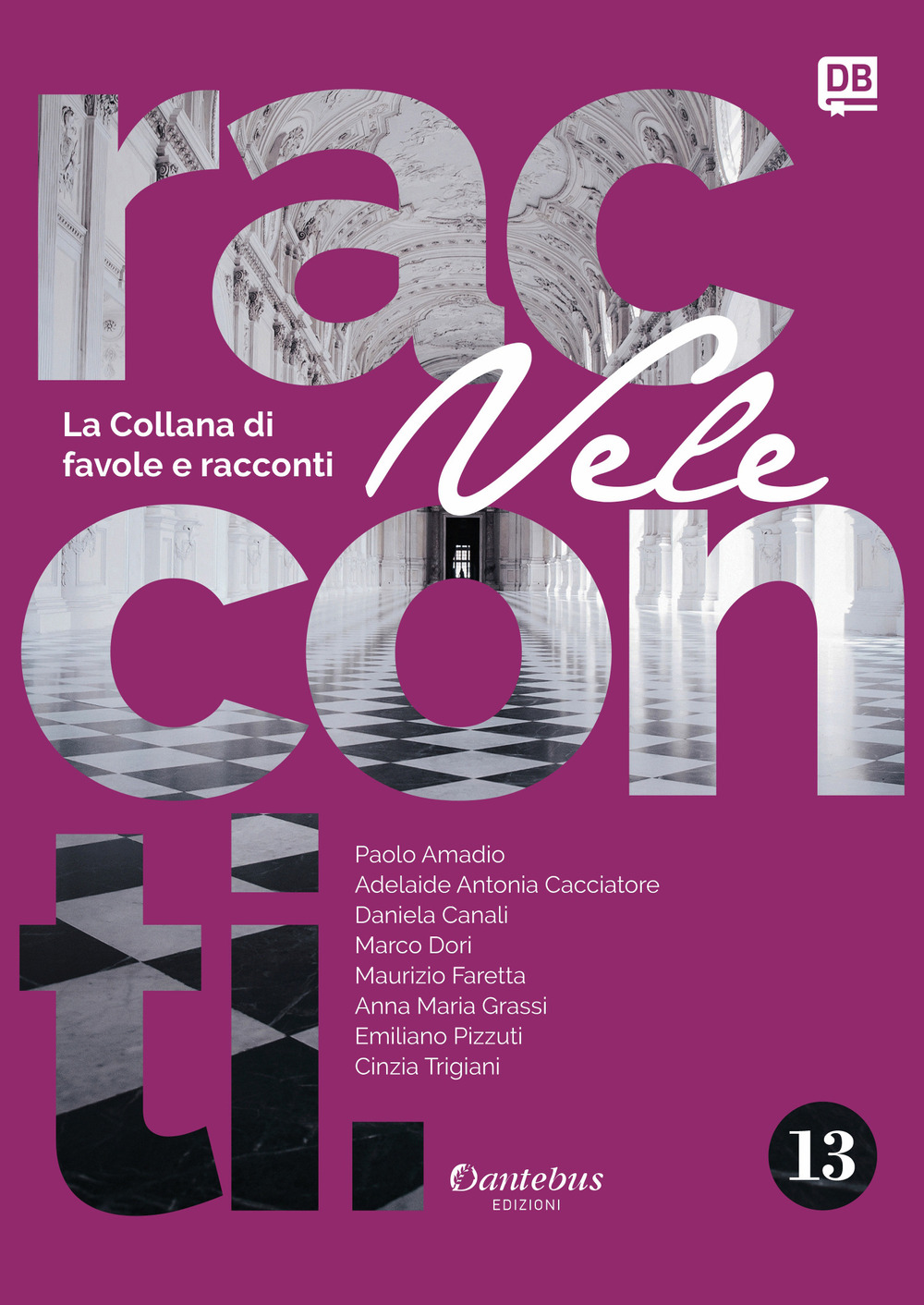 Vele. Collana di racconti e favole. Vol. 13