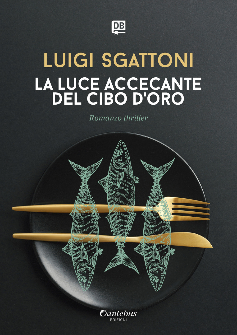 La luce accecante del cibo d’oro