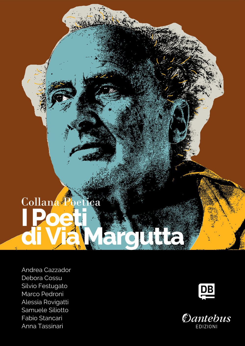 I poeti di Via Margutta. Collana poetica. Vol. 89