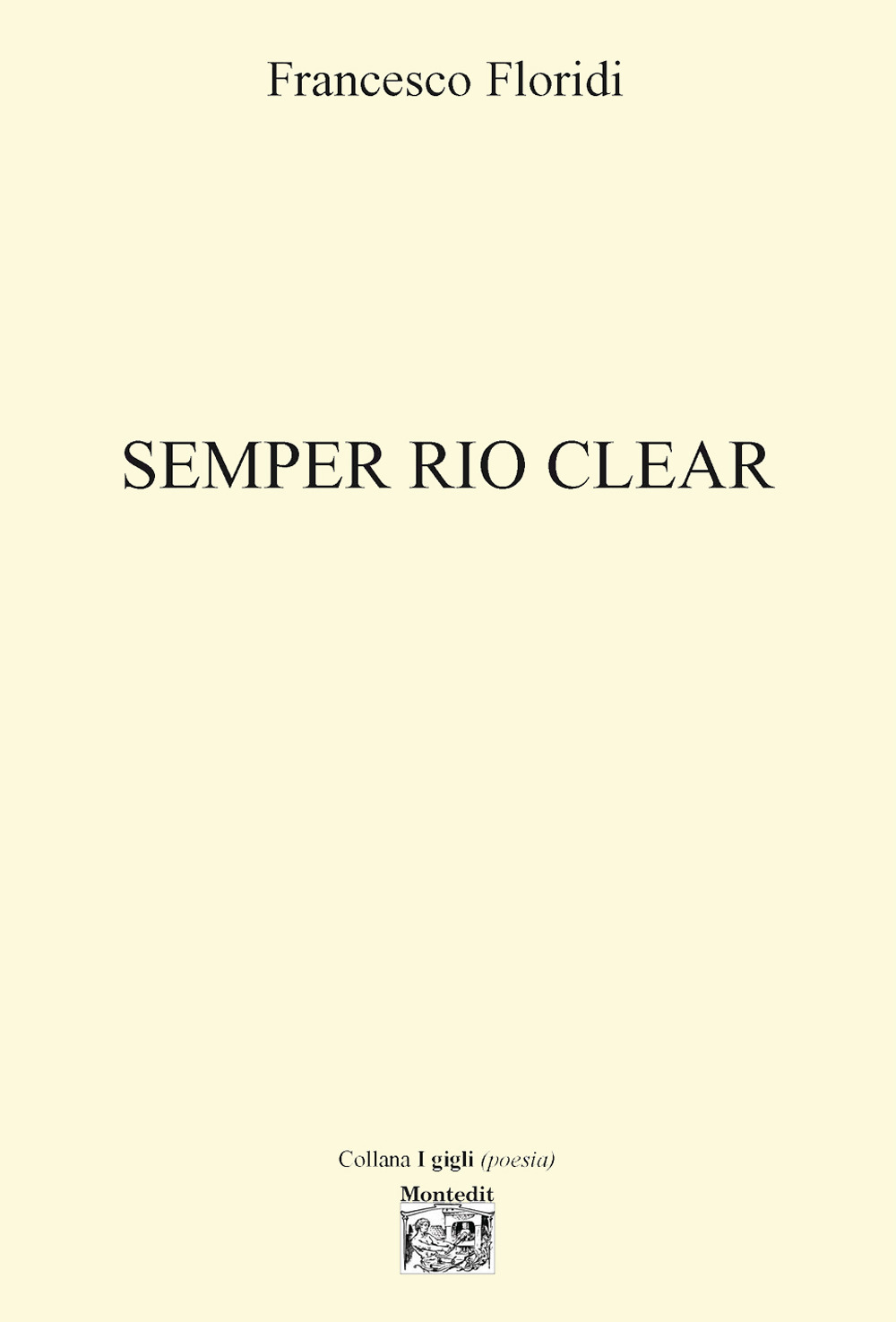 Semper rio clear