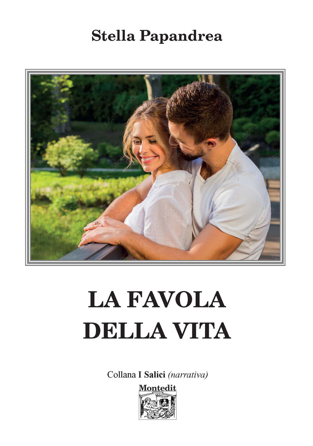 La favola della vita