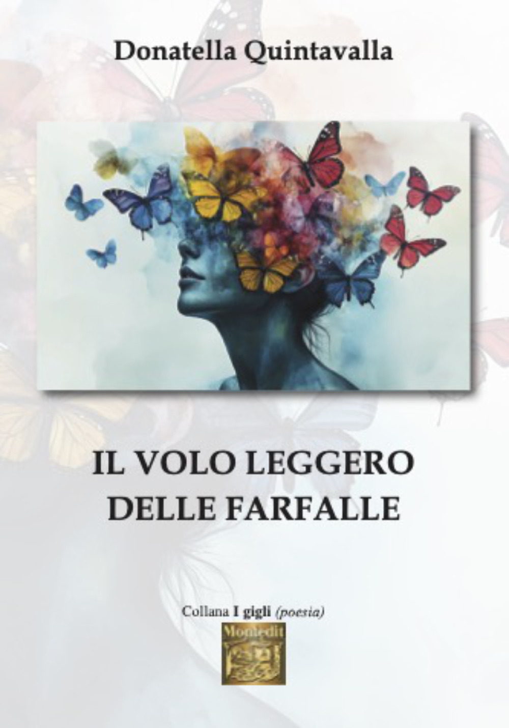 Il volo leggero delle farfalle