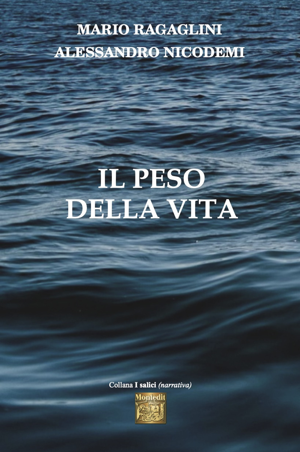 Il peso della vita