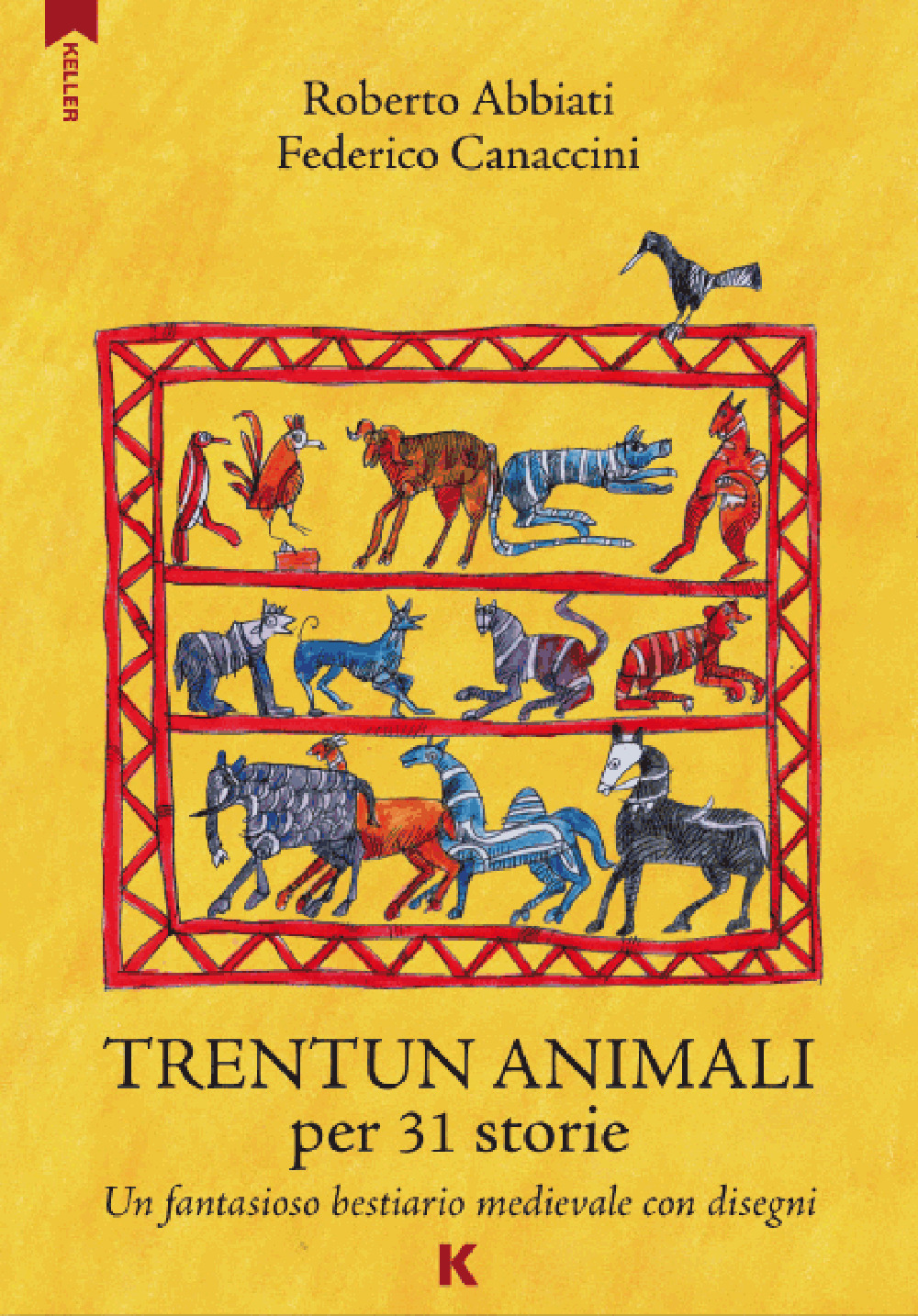 Trentun animali per 31 storie. Un fantasioso bestiario medievale con disegni