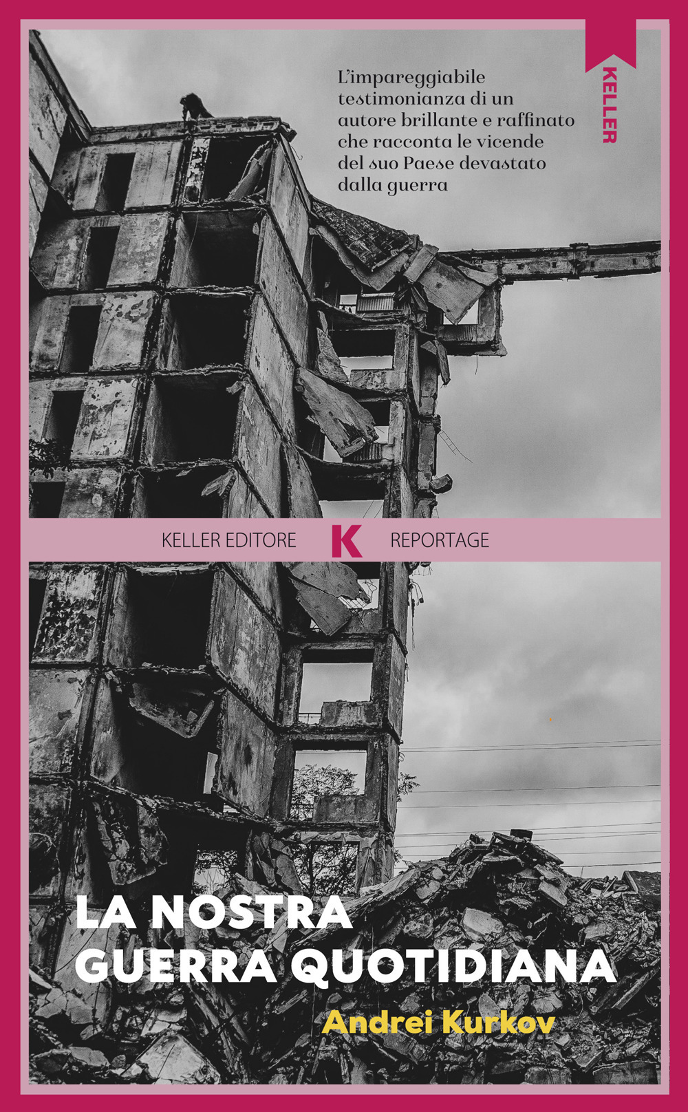 La nostra guerra quotidiana