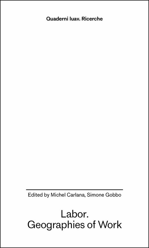 Labor. Geographies of work