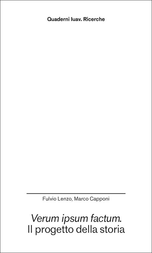 Verum ipsum factum. Il progetto della storia