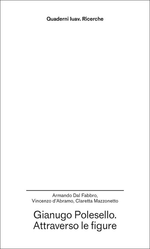 Gianugo Polesello. Attraverso le figure