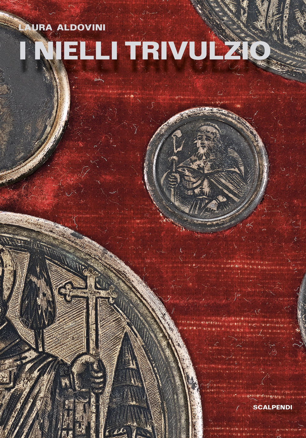 I nielli Trivulzio. Storia, tecnica, collezionismo