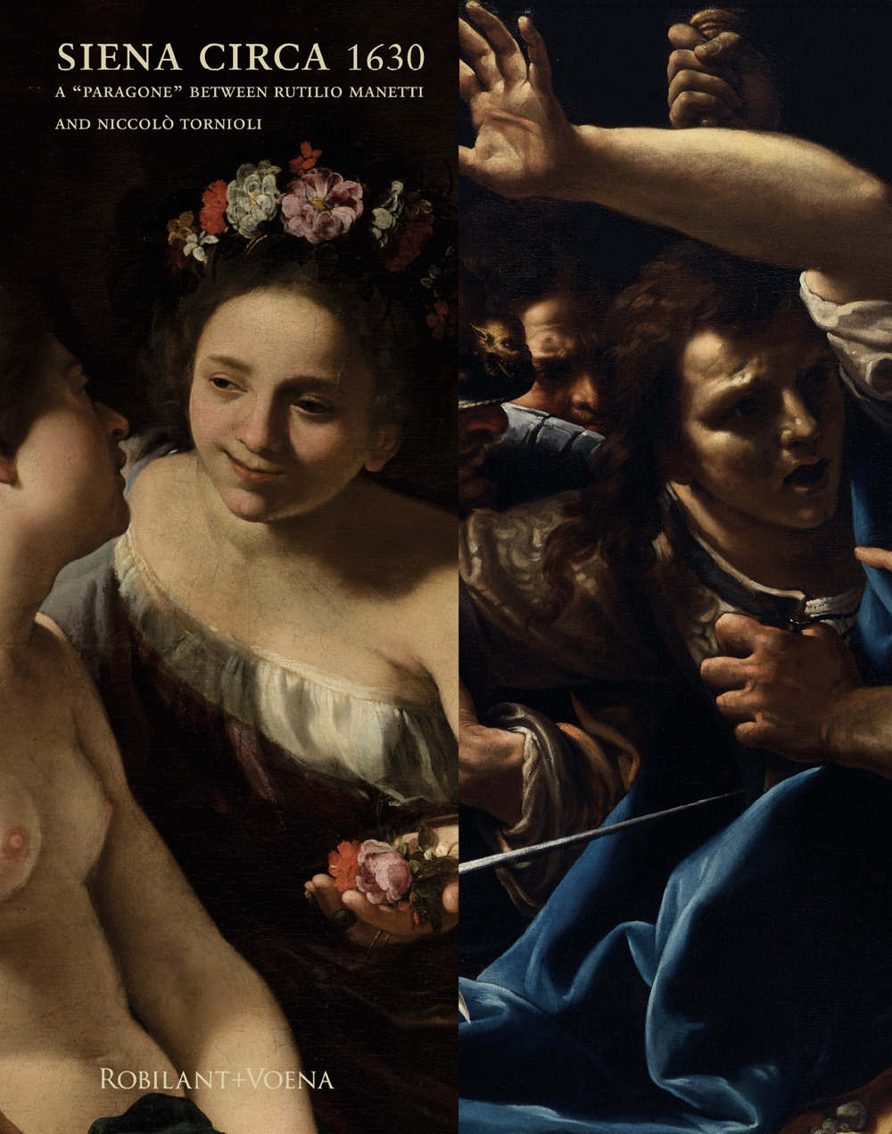 Siena circa 1630. A «paragone» between Rutilio Manetti and Niccolò Tornioli